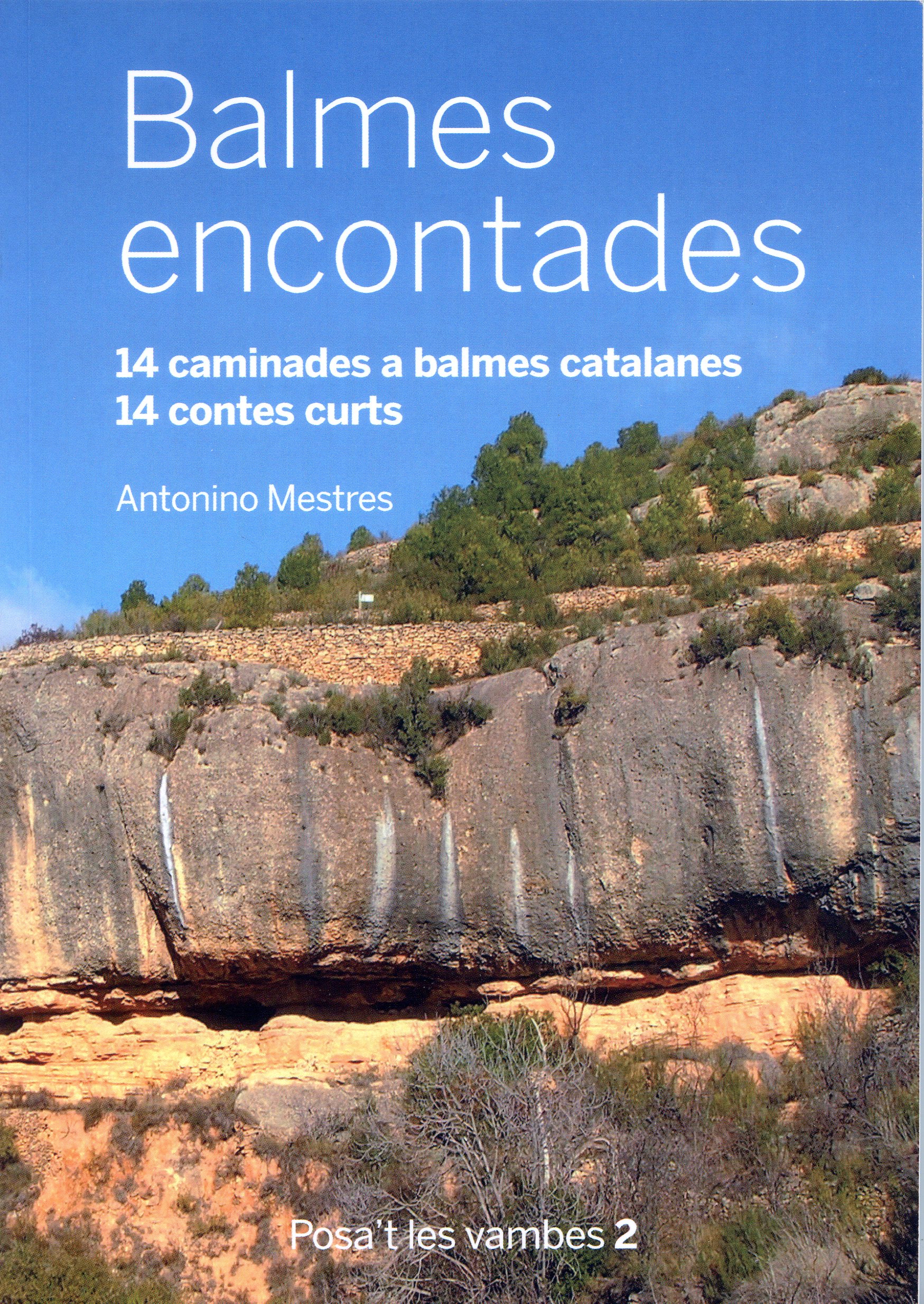 Balmes encontades : 14 caminades a balmes catalanes : 14 contes curts - Portada